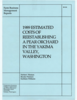 1989 estimated costs of reestablishing a pear orchard in the Yakima Valley, Washington