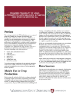 Economic feasibility of using alternative plastic mulches: A pumpkin case study in western WA