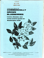 Commercially grown blueberries: Insect, disease, and weed control guide for Washington state