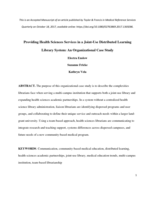 Providing Health Sciences Services in a Joint-Use Distributed Learning Library System: An Organizational Case Study