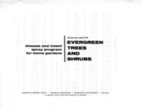 Disease and insect spray program for home gardens: Evergreen trees and shrubs