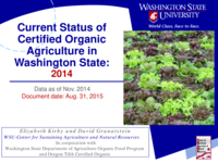 Current status of certified organic agriculture in Washington State, 2014