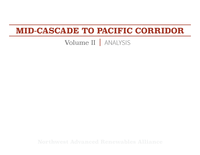 Mid-Cascade to Pacific Corridor: Analysis (Vol. 2)