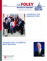 Foley Institute Report, Fall 2009