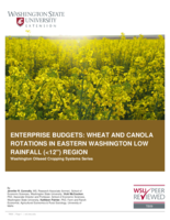 Enterprise budgets : wheat and canola rotations in eastern Washington low rainfall (<12) region