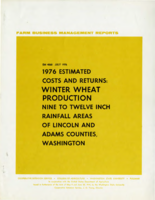 1976 estimated costs and returns: Winter wheat production costs and returns : nine to twelve inch rainfall area of Lincoln & Adams Counties, Washington