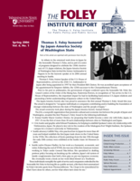 Foley Institute Report, Spring 2006