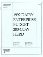 Farm business management reports: 1992 dairy enterprise budget: 200 cow herd