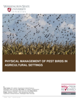 Physical management of pest birds in agricultural settings