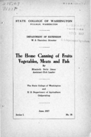 The home canning of fruits vegetables, meats and fish