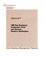 Farm business management reports: 1985 red raspberry production costs and returns, western Washington