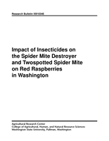 Impact of insecticides on the spider mite destroyer and twospotted spider mite on red raspberries in Washington