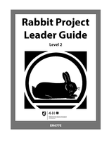 Rabbit project leader guide. Level 2