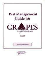 2002 Pest management guide for grapes in Washington