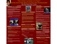 "This is the citizen journalism at its finest!": YouTube and the public sphere in the Oscar Grant shooting incident