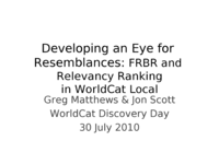 Developing an Eye for Resemblances: FRBR and Relevancy Ranking