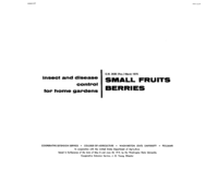 Insect and disease control for home gardens: Small fruits, berries