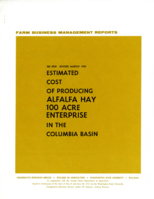 Farm business management reports: Estimated cost of producing alfalfa hay, 100 acre enterprise, in the Columbia Basin