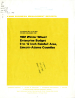 Farm business management reports: 1982 winter wheat enterprise budget 9 to 12 inch rainfall area, Lincoln-Adams Counties