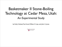 Basketmaker II stone-boiling technology at Cedar Mesa, Utah: An experimental study.