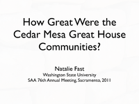How great were the Cedar Mesa great house communities?