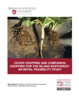 Cover cropping and companion cropping for the Inland Northwest : an initial feasibility study