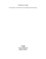 The Queens of Egypt: The complexities of female rule in the First through the Nineteenth Dynasty