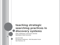 Teaching Strategic Searching Practices in Discovery Systems