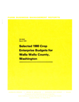 Selected 1980 crop enterprise budgets for Walla Walla county, Washington
