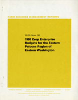 1980 crop enterprise budgets for the eastern Palouse region of eastern Washington