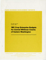 1981 crop enterprise budgets for central Whitman County of Eastern Washington