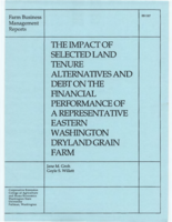 The impact of selected land tenure alternatives and debt on the financial performance of a representative eastern Washington dryland grain farm