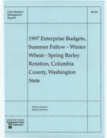 1997 enterprise budgets, summer fallow, winter wheat, spring barley rotation, Columbia County, Washington State