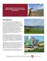 Management of traveler gun irrigation systems in the Pacific Northwest