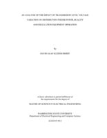 An analysis of the impact of transmission level voltage variation on distribution feeder power quality and regulation equipment operation