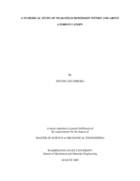 A numerical study of near-field dispersion within and above a forest canopy