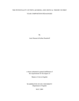 The potentiality of popular media and critical theory in first year composition pedagogies