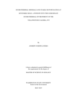 Hydrothermal minerals and stable isotope ratios at Sevenmile Hole: a window into the subsurface hydrothermal environment of the Yellowstone Caldera, WY