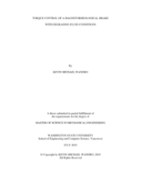 Torque control of a magnetorheological brake with degrading fluid conditions
