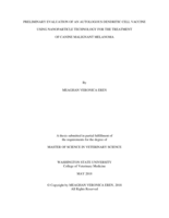 Preliminary evaluation of an autologous dendritic cell vaccine using nanoparticle technology for the treatment of canine malignant melanoma