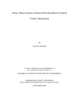 Some observations toward decentralized control under saturation