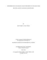 The importance of handling and environment on translocated beaver (Castor canadensis) dam building