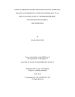 Surgical decision making based on magnetic resonance imaging as compared to computed tomography in an identical population of chondrodystrophic dogs with intervertebral disc extrusion
