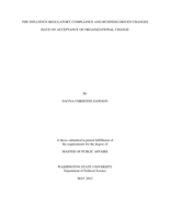 The influence regulatory compliance and business driven changes have on acceptance of organizational change