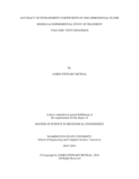 Accuracy of entrainment coefficients in one-dimensional plume models & experimental study of transient volcanic vent expansion