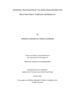 Numerical investigation of the shear stress distribution resulting from a turbulent impinging jet