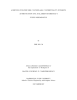 Achieving over-the-wire configurable confidentiality, integrity, authentication and availability in GridStat's status dissemination