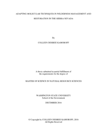 Adapting molecular techniques in wilderness management and restoration in the Sierra Nevada