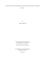 We never will be the aggressor: suffrage and the politics of gender, 1880-1920
