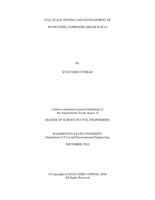 Full scale testing and development of wood-steel composite shear walls